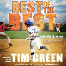 Best of the Best : A Baseball Great Novel