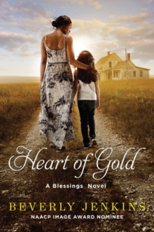 Heart of Gold : A Blessings Novel