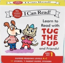 Learn to Read with Tug the Pup and Friends! Box Set 1 : Levels Included: A-C