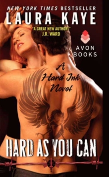 Hard As You Can : A Hard Ink Novel