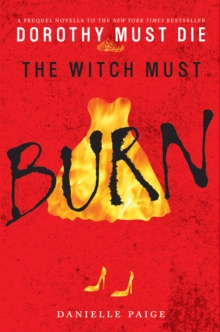 The Witch Must Burn : A Prequel Novella