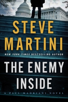 The Enemy Inside : A Paul Madriani Novel