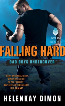 Falling Hard : Bad Boys Undercover
