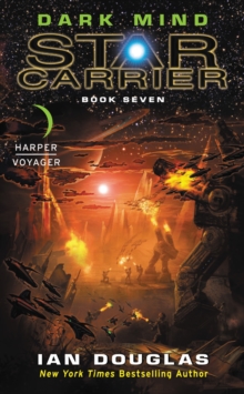 Dark Mind : Star Carrier: Book Seven
