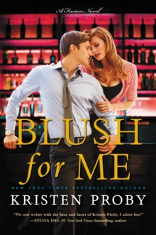Blush for Me : A Fusion Novel