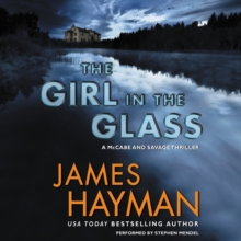 The Girl in the Glass : A McCabe and Savage Thriller