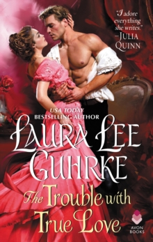 The Trouble with True Love : Dear Lady Truelove