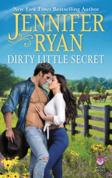 Dirty Little Secret : Wild Rose Ranch