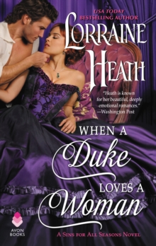 When a Duke Loves a Woman : A Sins for All Seasons Novel