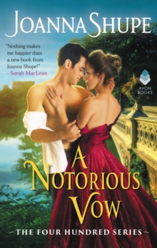 A Notorious Vow : The Four Hundred Series