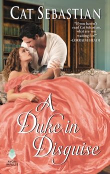 A Duke in Disguise : The Regency Impostors