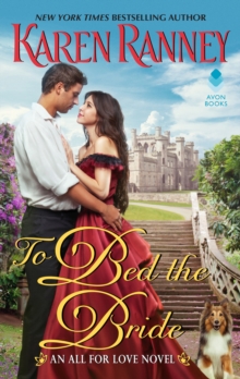 To Bed the Bride : An All for Love Novel