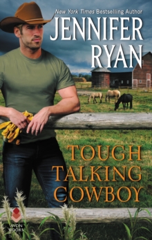 Tough Talking Cowboy : Wild Rose Ranch