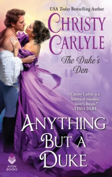 Anything But a Duke : The Duke's Den