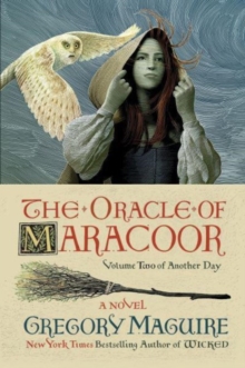 The Oracle of Maracoor : A Novel