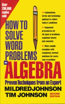 How to Solve Word Problems in Algebra, 2nd Edition