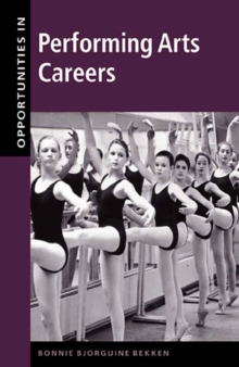 Opportunities in Performing Arts Careers
