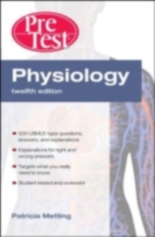 Physiology PreTest  Self-Assessment and Review, Twelfth Edition