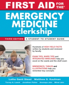 First Aid for the Emergency Medicine Clerkship, Third Edition