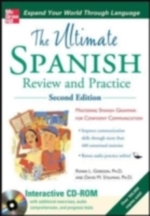 Ultimate Spanish Review and Practice, Second Edition