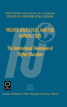 Higher Education and the Nation State : The International Dimension of Higher Education