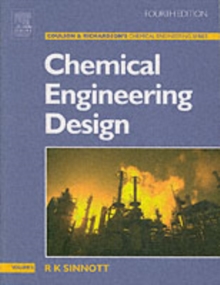 Chemical Engineering Design : Chemical Engineering Volume 6
