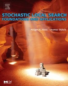 Stochastic Local Search : Foundations and Applications