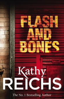 Flash and Bones : (Temperance Brennan 14)
