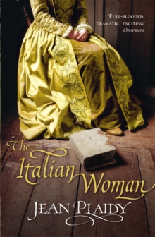 The Italian Woman : (Medici Trilogy)