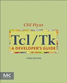 Tcl/Tk : A Developer's Guide