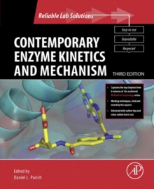 Contemporary Enzyme Kinetics and Mechanism : Reliable Lab Solutions
