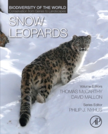 Snow Leopards : Biodiversity of the World: Conservation from Genes to Landscapes