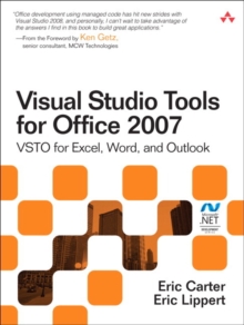 Visual Studio Tools for Office 2007 : VSTO for Excel, Word, and Outlook