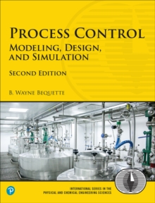 Process Control : Modeling, Design, and Simulation