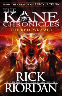 The Red Pyramid (The Kane Chronicles Book 1)