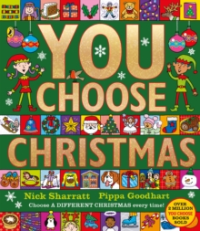 You Choose Christmas : A new story every time – what will YOU choose?