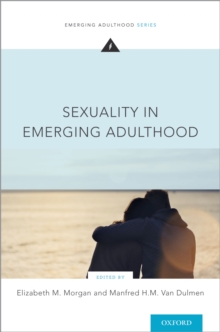 Sexuality in Emerging Adulthood