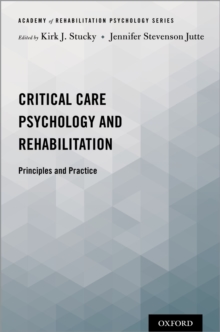Critical Care Psychology and Rehabilitation : Principles and Practice