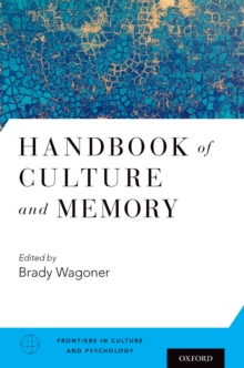 Handbook of Culture and Memory
