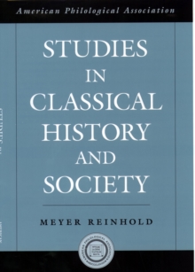 Studies in Classical History and Society