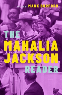 The Mahalia Jackson Reader