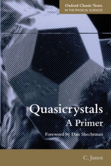 Quasicrystals : A Primer