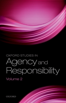 Oxford Studies in Agency and Responsibility, Volume 2 : 'Freedom and Resentment' at 50