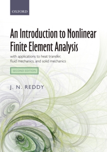 An Introduction To Nonlinear Finite Element Analysis