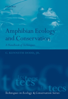 Amphibian Ecology and Conservation : A Handbook of Techniques
