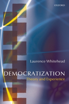 Democratization : Theory and Experience