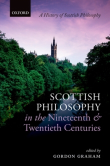 Scottish Philosophy in the Nineteenth and Twentieth Centuries