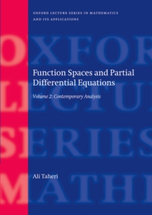 Function Spaces and Partial Differential Equations : Volume 2 - Contemporary Analysis