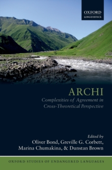 Archi : Complexities of Agreement in Cross-Theoretical Perspective