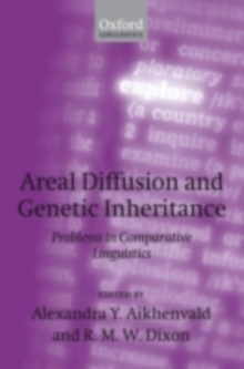 Areal Diffusion and Genetic Inheritance : Problems in Comparative Linguistics